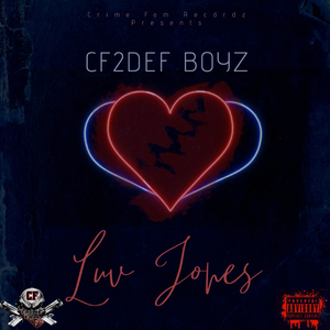 Luv Jones (feat. King Diamendz, Clout Gamble, Young-Ez & Osama)
