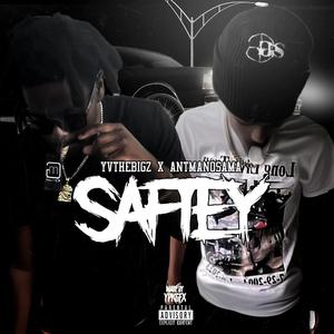 Safety (feat. AntmanOsama)