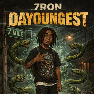 Dayoungest (feat. 7MO Kay)