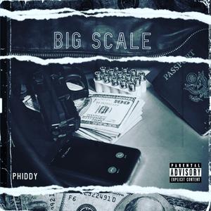 BIG SCALE