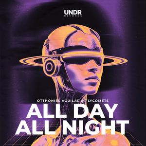 All Day, All Night