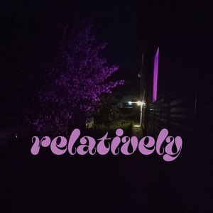 Relatively