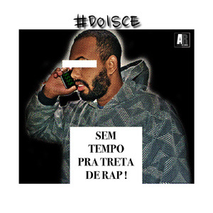 Sem Tempo pra Treta de Rap