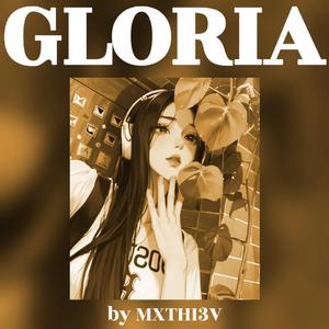 GLORIA, (JERSEY CLUB), (SPEED-UP)