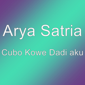 Cubo Kowe Dadi aku