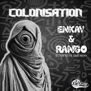 Colonisation (feat. Rango (Ezasewest Rec))