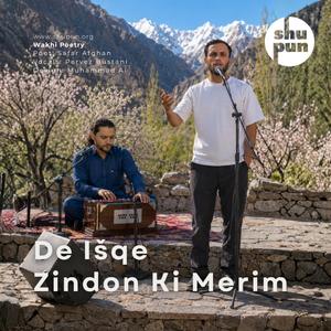 De Išqe Zindon Ki Merim (feat. Safar Afghan & Perveez Bustani)