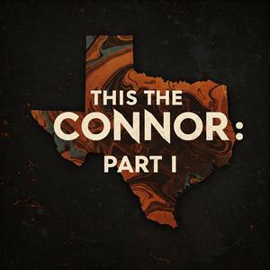 This The Connor (Pt. I) (feat. AoC)
