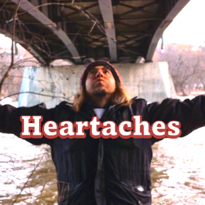 Heartaches