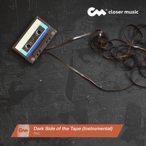 Dark Side of the Tape (Instrumental)