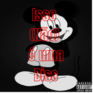 Isso (Não) É uma Diss