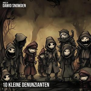 10 kleine Denunzianten (Für Verräter)