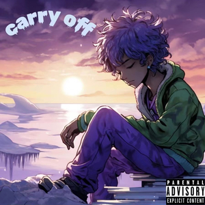 carry off（Prod by Slim Dyane）
