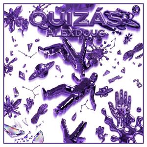 Quizás