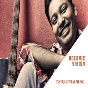 Oceanic Vision (Instrumental Music)