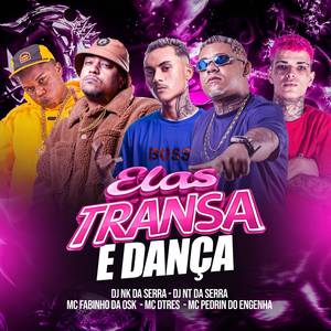 ELAS TRANSA E DANÇA
