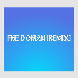 Fre Dorian (Kisio Destroyers' Sextape Version)