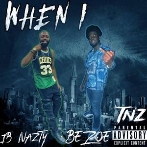 When I (feat. BeZoe)