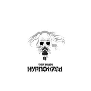 Hypnotized