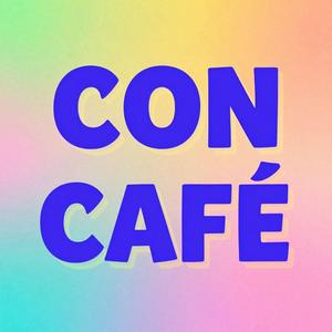 CON CAFE
