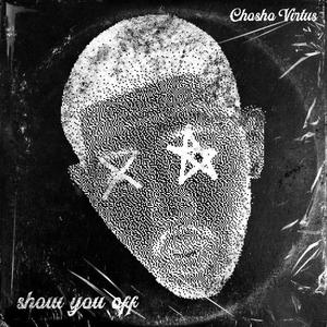 Show you off