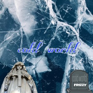 Cold World