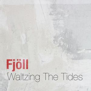 Waltzing The Tides