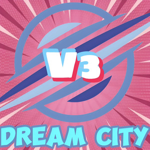 Dream City V3 (Remix)