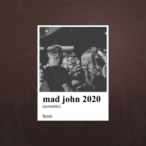 Mad John 2020 (Acoustic) (Acoustic)