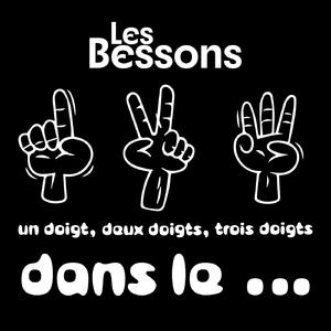 Un doigt, deux doigts, trois doigts dans le …
