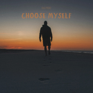 Choose Myself