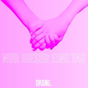 NUR DIESER EINE TAG