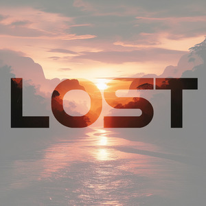 Lost (Remastered 2024)