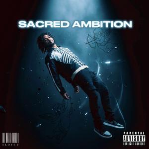 Sacred Ambition