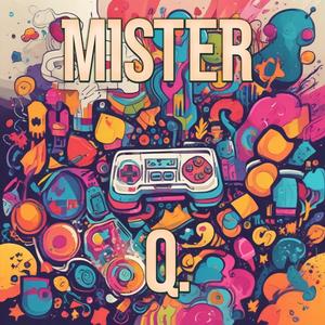 Mister Q.