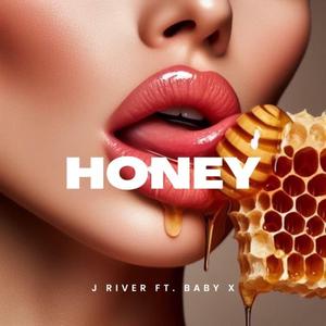 Honey (feat. BabyX & Jmendez)