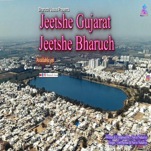 Jeetshe Bharuch (feat. Om Parmar)