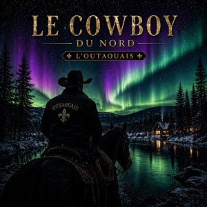 Le Cowboy du Nord – Au Nash