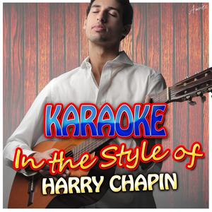 W.O.L.D (In the Style of Harry Chapin) [Karaoke Version]