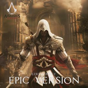 Assassin's Creed Ezio's Family (EPIC VERSION)