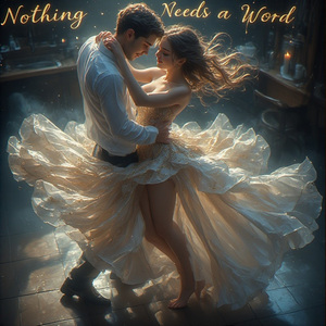 Nothing Needs a Word
