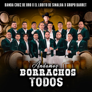 Andamos Borrachos Todos (En Vivo)