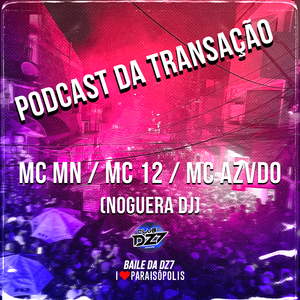 Podcast da Transação