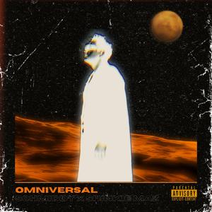 Omniversal (feat. Shinkie Maz)