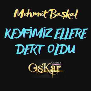 Keyfimiz Ellere Dert Oldu (Canlı Performans)