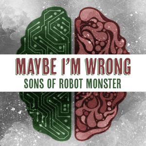 Maybe I'm Wrong (Demo) (Demo) (Demo)