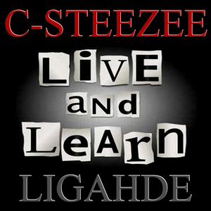 Live and Learn (feat. Ligahde)