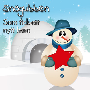 Snögubben som fick ett nytt hem fem