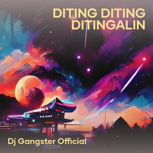 Diting Diting Ditingalin