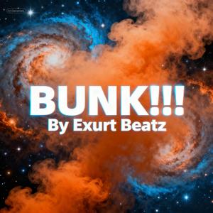 BUNK!!!